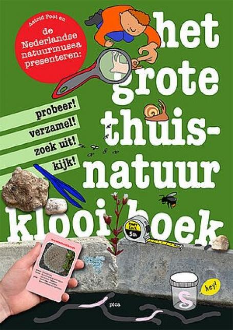 Het Grote Thuisnatuurklooiboek