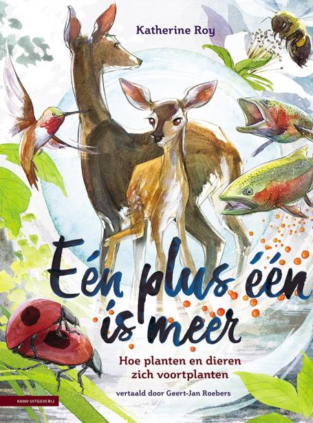 Eén plus één is meer: hoe planten en dieren zich voortplanten